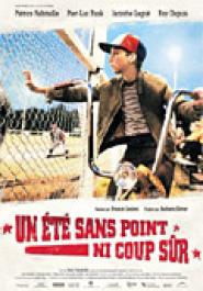 Un Été sans point ni coup sûr