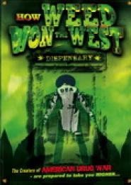 How Weed Won the West