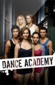 Dance Academy - Tanz deinen Traum!