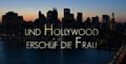 Und Hollywood erschuf die Frau