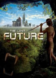 Lost Future - Kampf um die Zukunft