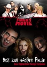 Biss zur großen Pause - Das Highschool Vampir Grusical