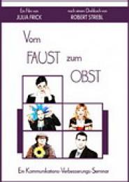 Vom Faust zum Obst