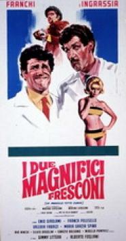 I Due magnifici fresconi