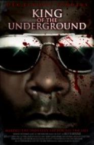King of the Underground