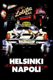 Helsinki - Napoli - All Night Long