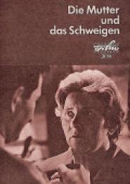 Die Mutter und das Schweigen