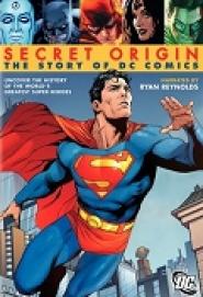 Secret Origin: Die Geschichte der DC Comics