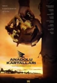 Anadolu Kartallari - Die Adler Anatoliens