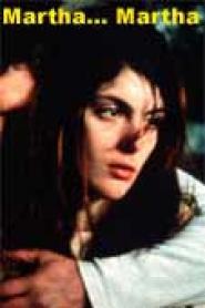 Martha... Martha