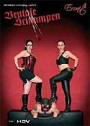 Brutale Schlampen
