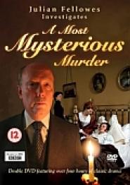 Julian Fellowes Investigates: A Most Mysterious Murder - The Case of the Croydon Poisonings 