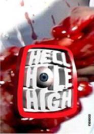 Hell Hole High