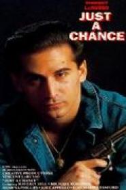 Just a Chance