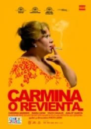 Carmina o revienta