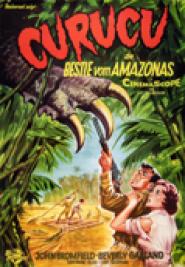 Curucu, die Bestie vom Amazonas