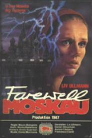 Farewell Moskau