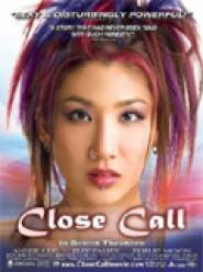 Close Call