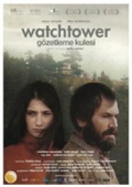 Watchtower - Gözetlerne Kulesi