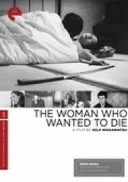 The Woman Who Wanted to Die