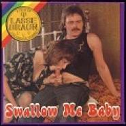 Swallow Me Baby