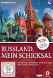 Russland, mein Schicksal