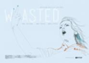 Wasted
