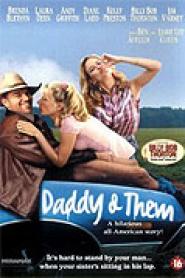Daddy and Them - Durchgeknallt in Arkansas