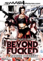 Beyond Fucked: A Zombie Odyssey