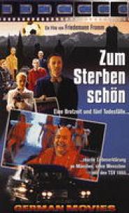 Zum Sterben schön