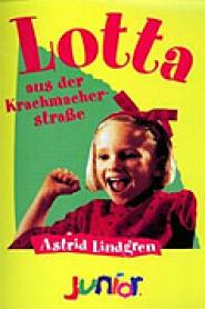 Lotta aus der Krachmacherstraße