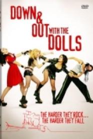 Down and out with the dolls