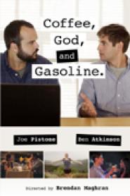 Coffee, God and Gasoline