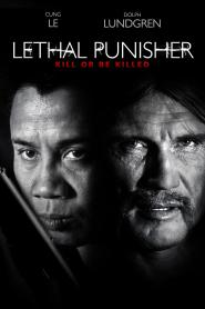 Lethal Punisher - Kill or Be Killed