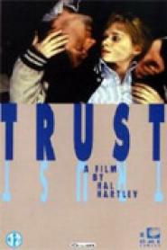 Trust - Blindes Vertrauen