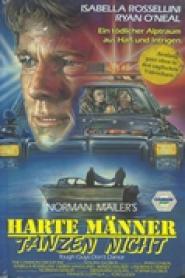 Harte Männer tanzen nicht