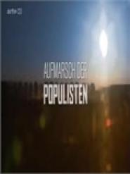 Aufmarsch der Populisten