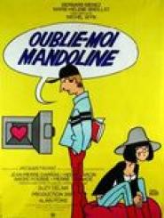 Oublie-moi, Mandoline