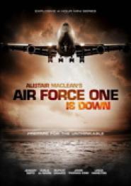 Alistair Maclean's Air Force One Is Down