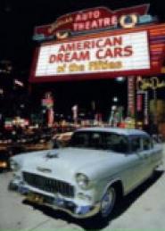 American Dream Cars of the Fifties