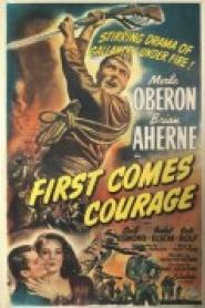 First Comes Courage