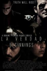 La Verdad: Beginnings