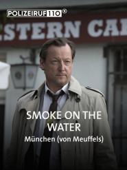 Polizeiruf 110: Smoke on the Water