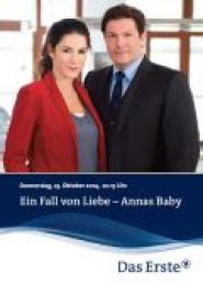Ein Fall von Liebe: Annas Baby