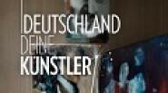 Deutschland, deine Künstler