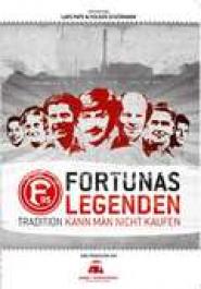 Fortunas Legenden: Tradition kann man nicht kaufen