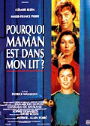 Why Is Mother in My Bed?