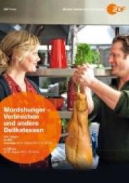 Mordshunger - Verbrechen und andere Delikatessen: Wilder Westen