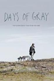 Days of Gray