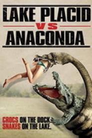 Lake Placid vs. Anaconda